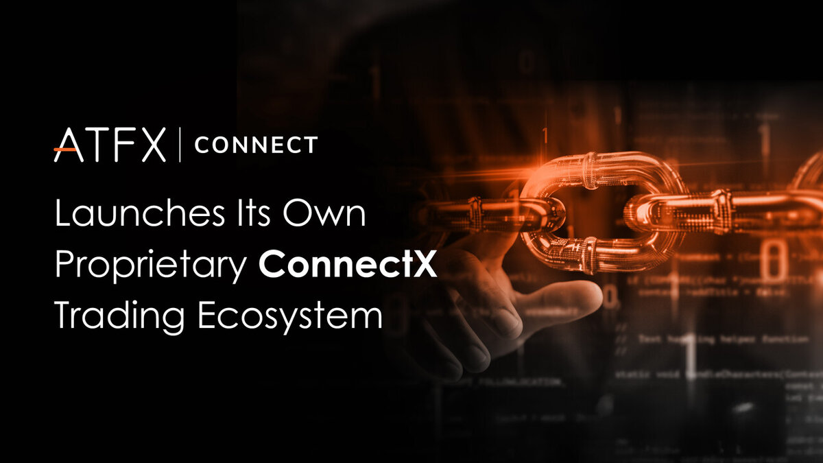 ATFX Connect launches its own proprietary ConnectX trading ecosystem