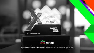 Alpari wins "Best Execution" award at Dubai Forex Expo 2026