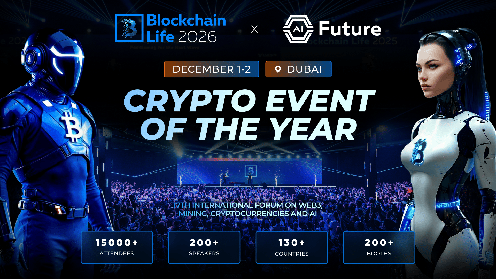 Blockchain Life returns to Dubai — Featuring the debut of AI Future