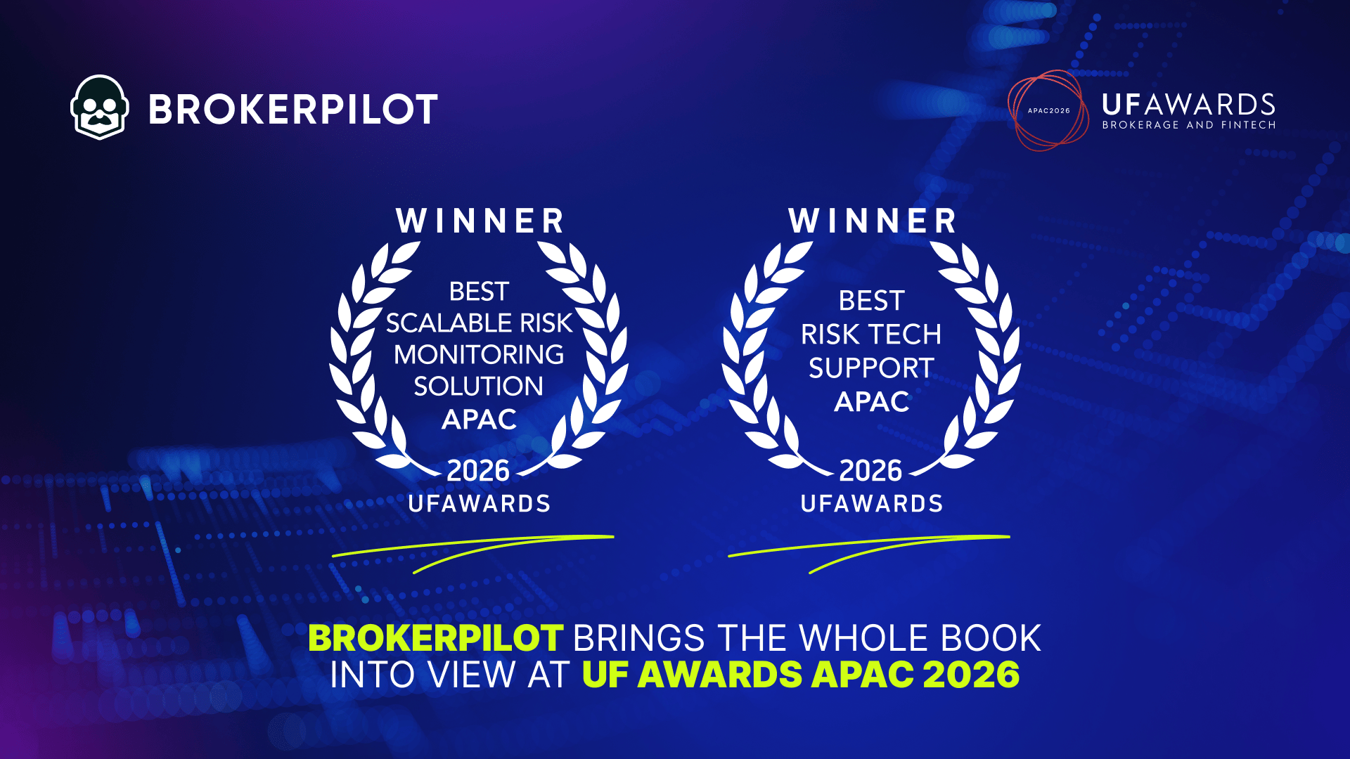 Brokerpilot brings the whole book into view at UF AWARDS APAC 2026