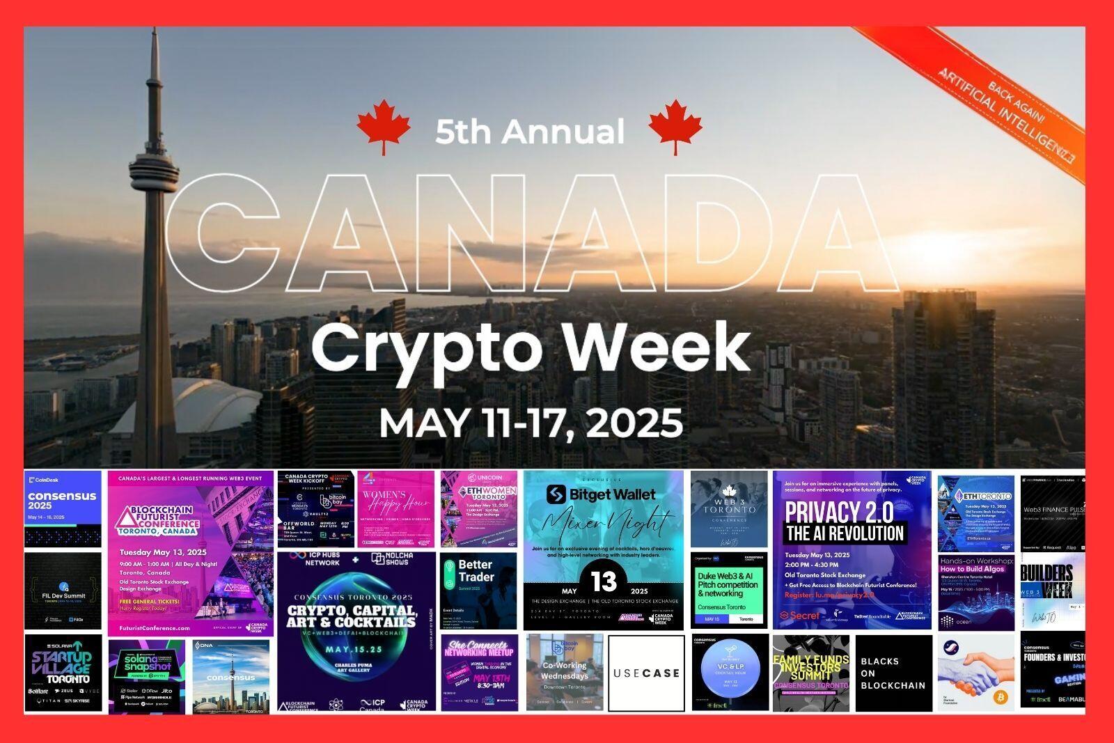 Toronto to host the biggest week in Canadian Web3 history: Canada Crypto Week set for May 11–17, 2025