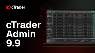 cTrader Admin 9.9: Identificación de clientes por su email y nueva aplicación Workspace