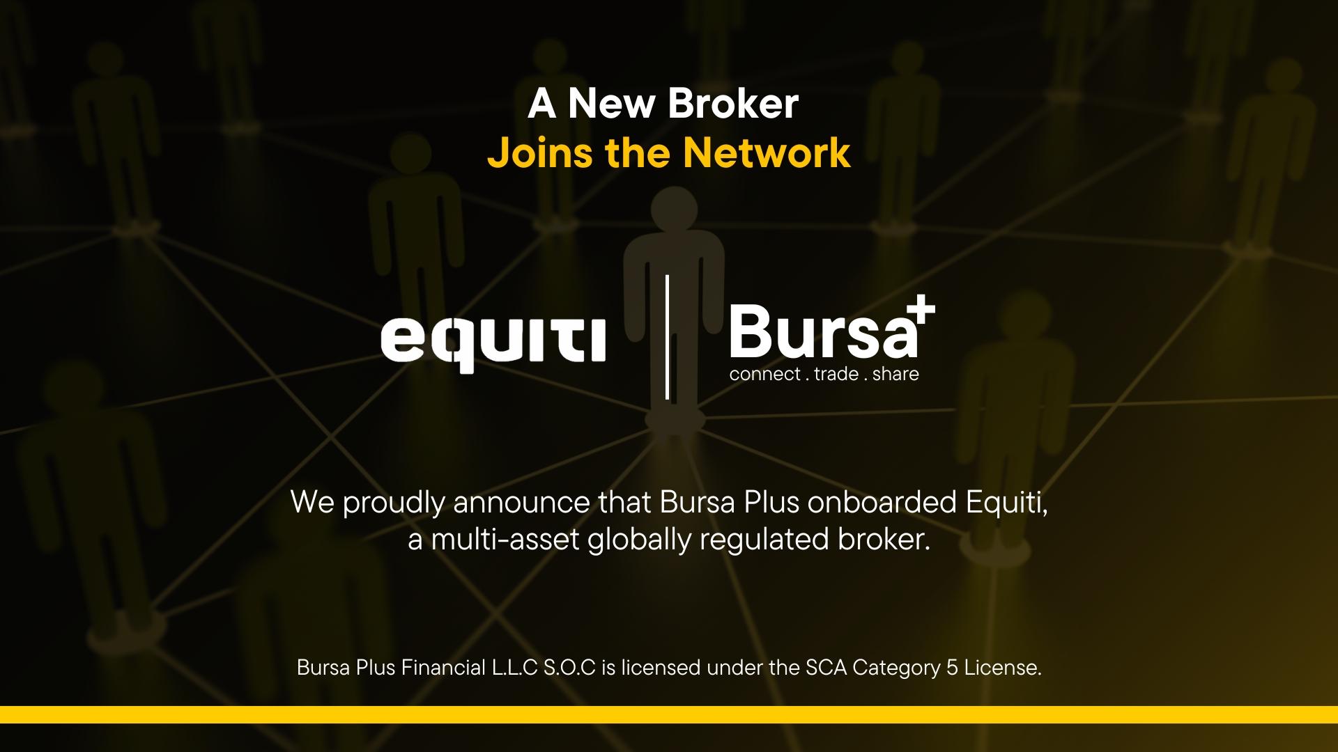 Bursa+ and Equiti Group enter strategic introducing arrangement to expand access to financial services in MENA