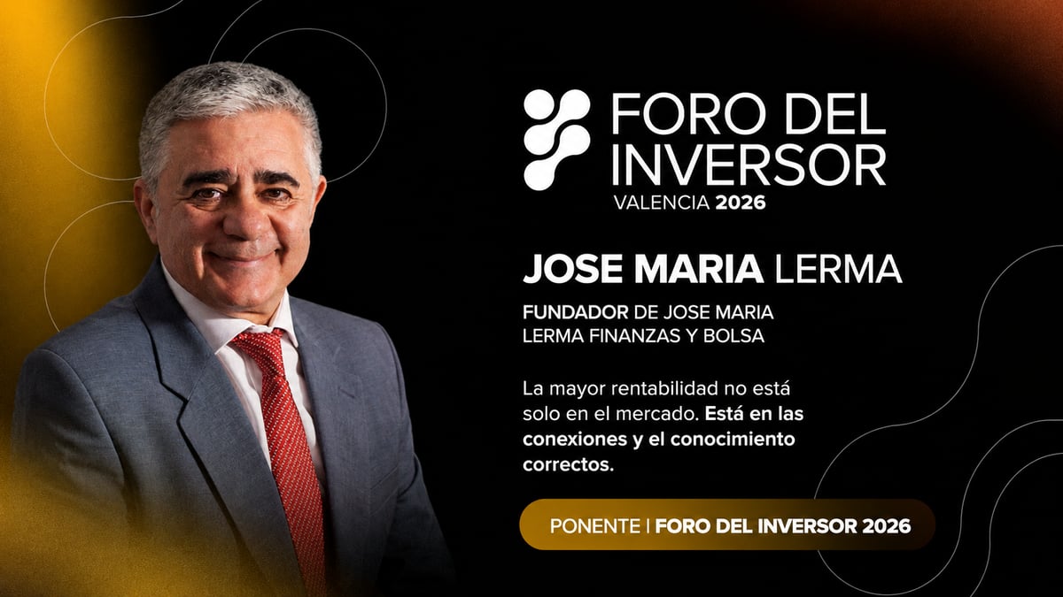 El Foro del Inversor 2026 acelera inscripciones y activa un código descuento limitado para asistentes