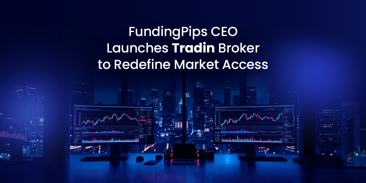 From FundingPips to Tradin: CEO powers next chapter in trading innovation
