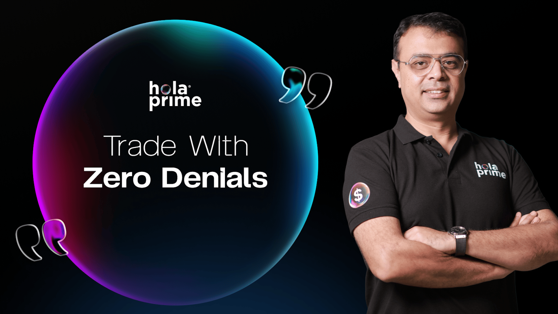 The Zero-Denial Philosophy: Somesh Kapuria on aligning Hola Prime’s interests with trader success