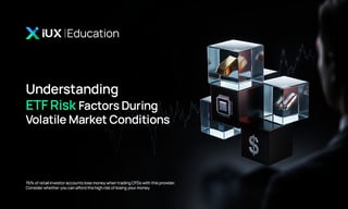 IUX publishes analysis of ETF risk factors during periods of market volatility