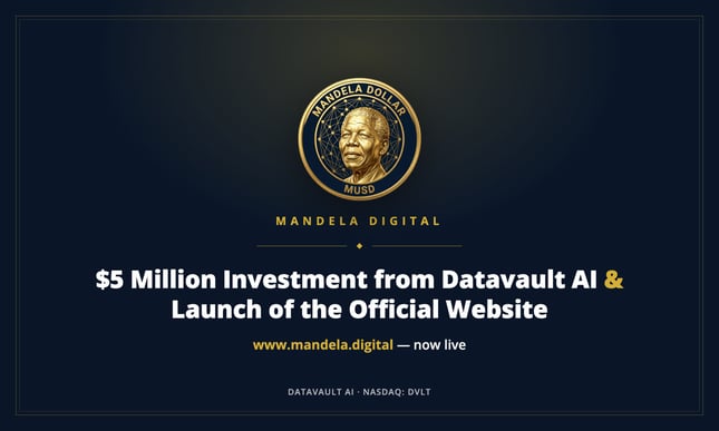 Mandela Digital Announces $5 Million Investment From Datavault AI