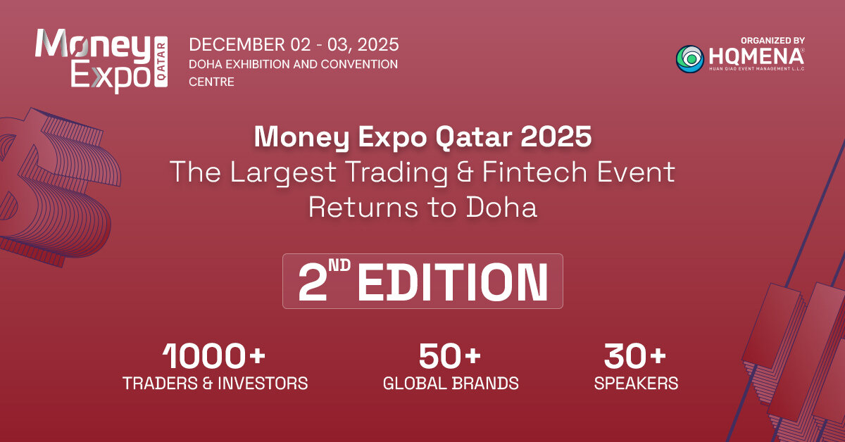 Money Expo Qatar 2025: The region’s premier financial event returns for its 2nd edition