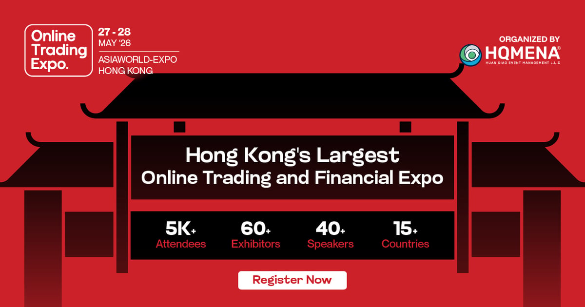 Online Trading Expo makes its Hong Kong debut this May, bringing the global trading industry to Asia-Pacific