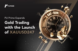 PU Prime expands gold trading with the launch of XAUUSD247