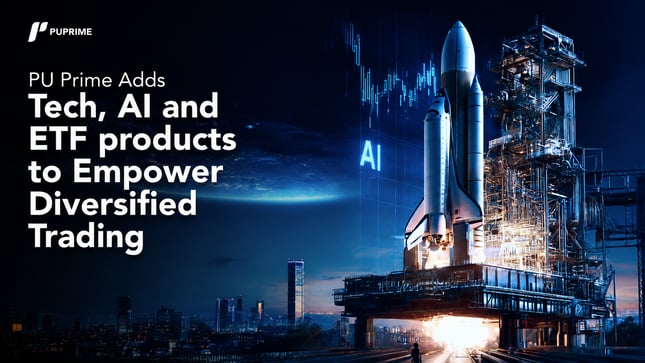 PU Prime adds tech, AI and ETF products to empower diversified trading