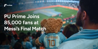 PU Prime joins 85,000 fans at Messi’s final match