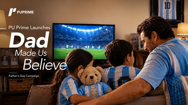 PU Prime launches "Dad Made Us Believe" Father's Day campaign
