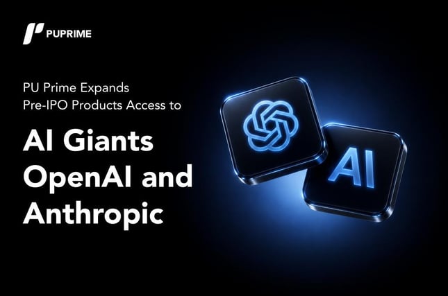 PU Prime expands pre-IPO products access to AI giants OpenAI and Anthropic