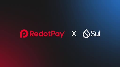 RedotPay integrates SUI and USDC-Sui to enable seamless stablecoin-based payments and global payouts