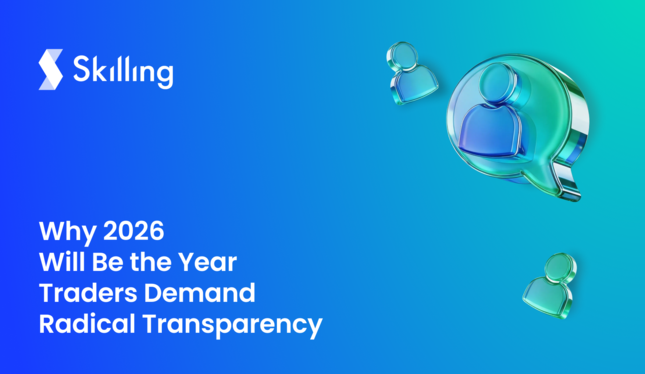 Why 2026 will be the year traders demand radical transparency