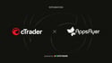 cTrader integra AppsFlyer, lo que permite a los brókeres promocionar sus aplicaciones móviles personalizadas