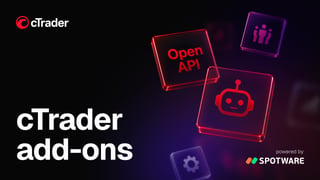 Más allá del núcleo: Complementos de cTrader y su valor para los brókeres