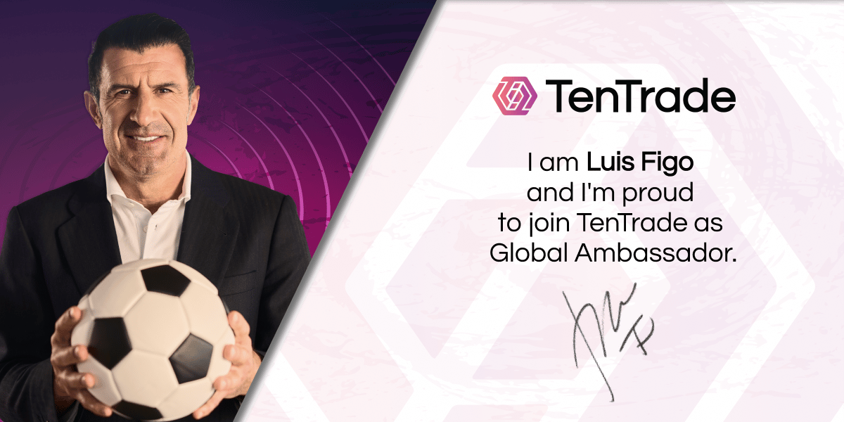 Luis Figo signs up as TenTrade’s Global Ambassador