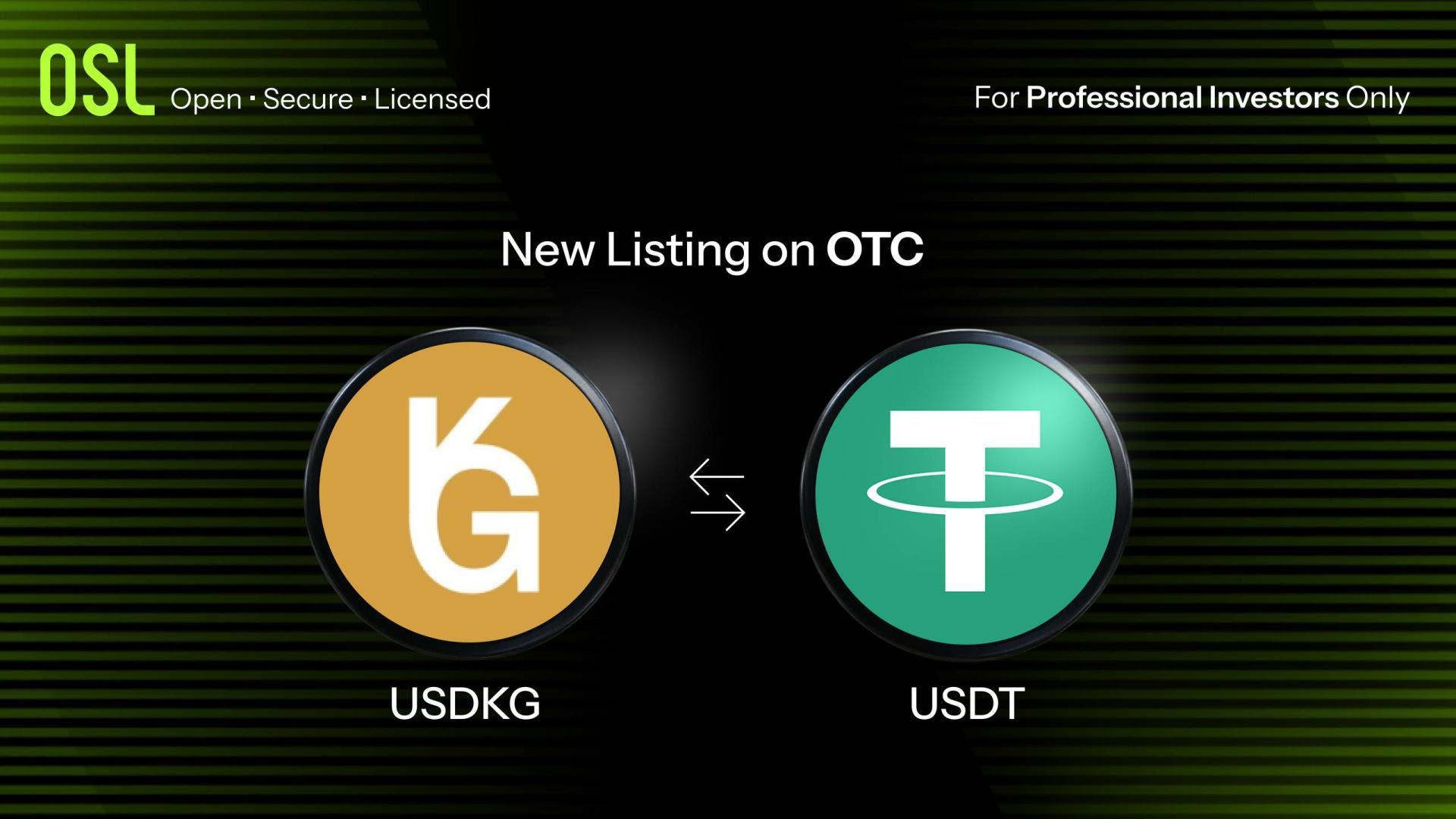 OSL strengthens Asia’s digital asset ecosystem with listing of state-supervised Gold-backed stablecoin USDKG