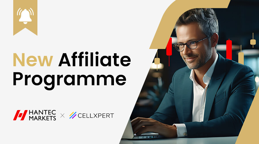 Hantec Markets launches new affiliate programme with CellXpert, introduces exclusive loyalty benefits