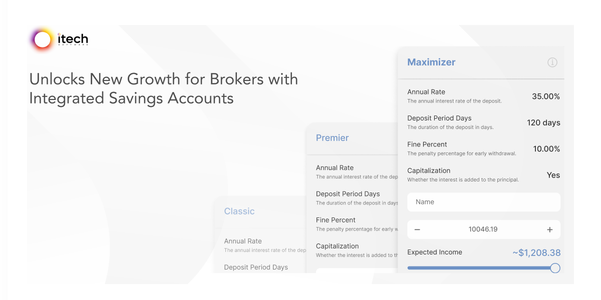 iTech Software unlocks new growth for brokers with integrated savings accounts
